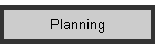 Planning