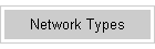 Network Types